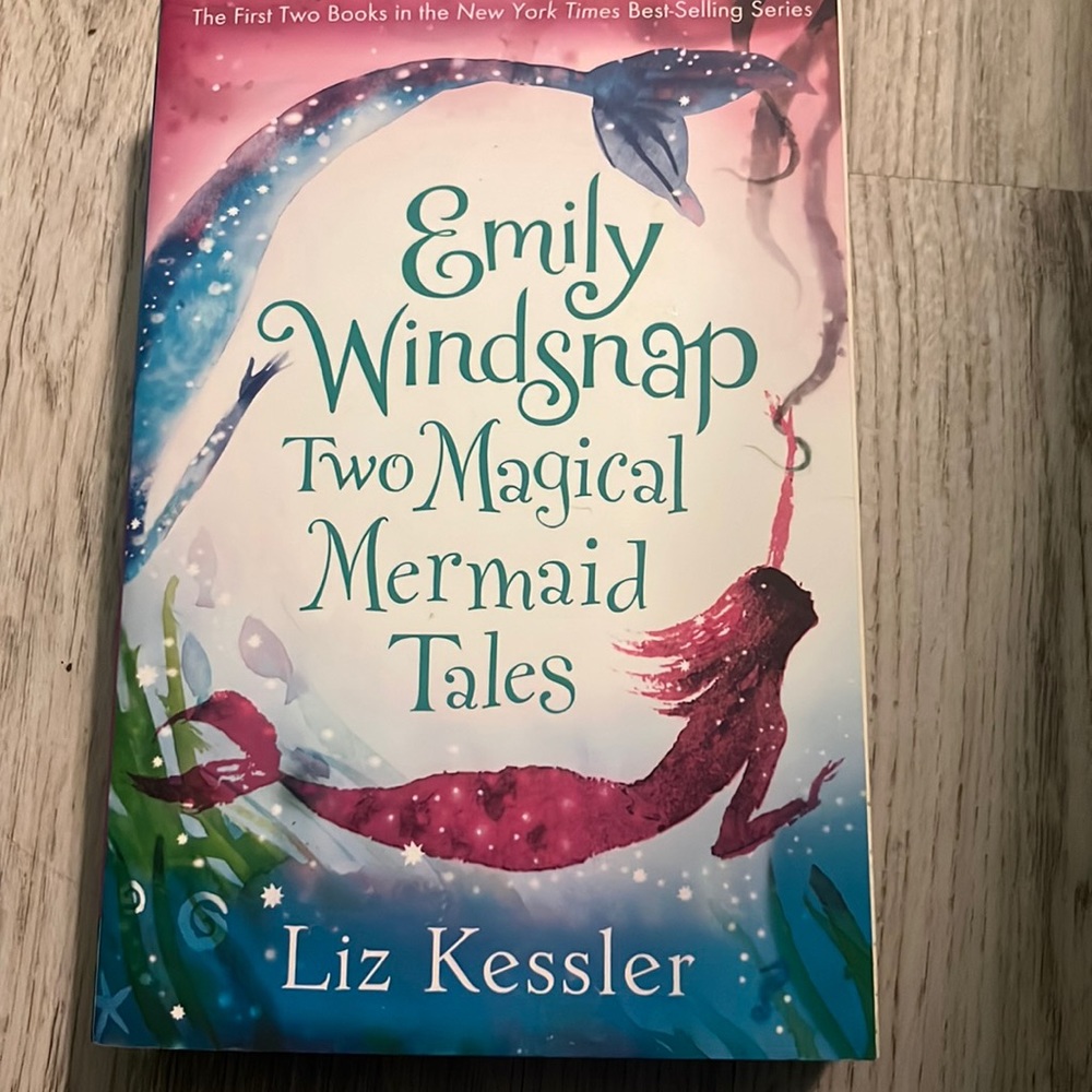 Emily Windsnap (Two magical mermaid tales) by Liz Kessler